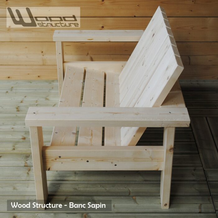 Banc sapin du nord - Design Wood Structure - Fabriqué en France par la Sarl Merlot - Fauteuil - Banc - Mobilier bois et Salon de Jardin