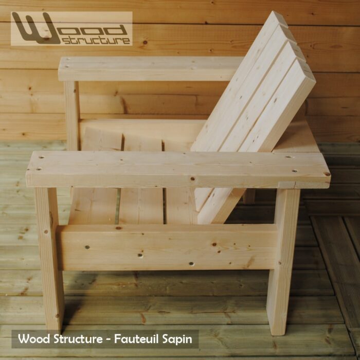 Fauteuil Sapin du nord - Design Wood Structure - Fabriquée en France par la Sarl Merlot - Fauteuil Banc - Mobilier bois et Salon de Jardin