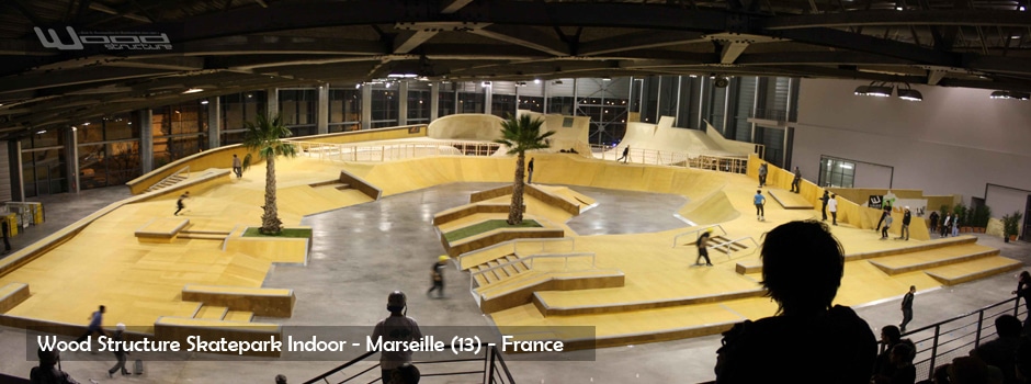 Palais de la Glisse - Skatepark indoor de Marseille - Wood Structure - Fabricant de Skatepark depuis 1990