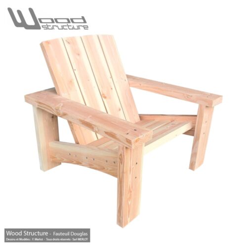 Fauteuil Douglas - Design Wood Structure - Fauteuil Banc - Table - Mobilier bois et Salon de Jardin - Fabriqué en France par la Sarl Merlot