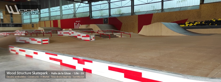 Skatepark Indoor de la Halle de La Glisse - Lille 59 - Réalisation et Fabrication par Wood Structure & Sarl Merlot Richelieu (37) Concepteur et fabricant de Skatepark depuis 1990
